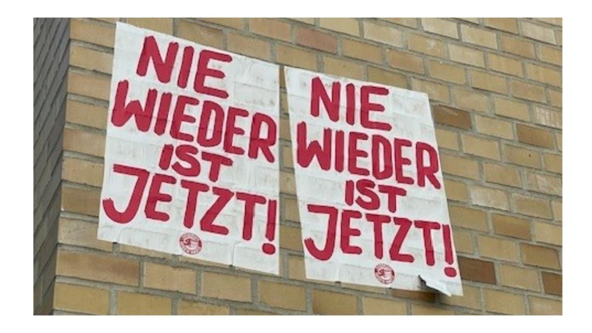 Nie wieder ist jetzt! Nie wieder ist jetzt!